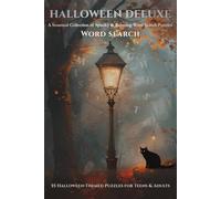 Halloween Deluxe: A Seasonal Collection of Spooky & Relaxing Word Search Puzzles