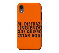 Halloween Disfraz : Fingiendo Que Quiero Estar Aquí - Espagnol Coque pour iPhone XR