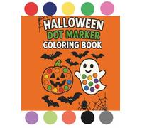 Halloween Dot Marker: Coloring Book