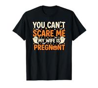 Halloween Effrayant, tu ne Peux Pas m'effrayer, ma Femme est Enceinte T-Shirt Graphique avec Valeur