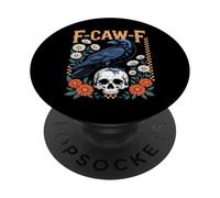 Halloween, F-CAW-F Raven Gothic Art, Crow Skull Funny Meme PopSockets PopGrip Adhésif