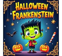 Halloween Frankenstein Coloring Book for Kids: Fun & Easy Monster Pages to Color for Boys and Girls