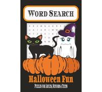 Halloween Fun Word Search: A Puzzle Book with Easy to Read Print about Halloween, Fall Treats, Scary Movies and More | 6x9 inches | 110 Pages | 50+ Puzzles