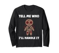 Halloween Funny Quote Tell me Who Voodoo Doll Manche Longue