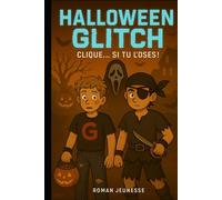 Halloween glitch Clique…si tu l’oses !