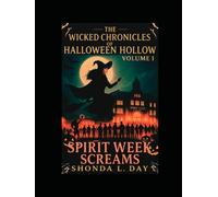 Halloween Hollow: Spirit Week Screams: Once Spirit Week Begins, the Screams Don’t End