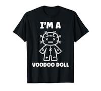 Halloween Horror Funny Quote I'm a Voodoo Doll T-Shirt
