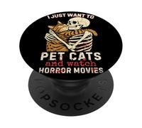 Halloween I Just Want to Pet Cats and Watch Horror Movies PopSockets PopGrip Adhésif
