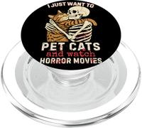 Halloween I Just Want to Pet Cats and Watch Horror Movies PopSockets PopGrip pour MagSafe