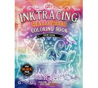 Halloween Ink Tracing Coloring Book: A Reverse InkTrace Revelation. Follow the White Lines with Black Ink for Spooky Monster Reveals. One Image. One Pen. One Thought.