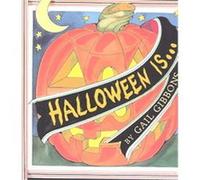 Halloween Is... Gail Gibbons (Auteur)