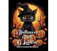 Halloween Jack O'Lantern: Libro para colorear en escala de grises para adultos