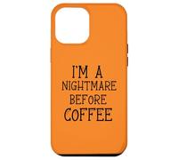 Halloween, Je suis Un Cauchemar Avant Le café pour Le café du Matin Coque pour iPhone 12 Pro Max