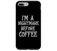 Halloween, Je suis Un Cauchemar Avant Le café pour Le café du Matin Coque pour iPhone 7 Plus/8 Plus