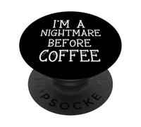 Halloween, Je suis Un Cauchemar Avant Le café pour Le café du Matin PopSockets PopGrip Adhésif