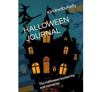 HALLOWEEN JOURNAL: The Halloween bucket list and memories