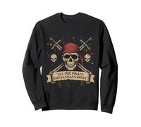 Halloween : Laissons Les manigances des Pirates Commencer ! - Skull Pirates Sweatshirt