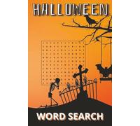 Halloween Large Print Word Search for Adults, Seniors & Teens: 50+ Frightfully Fun Collection of Spooky Brain-Teasing Puzzles with Three Levels of Word Find Challenges