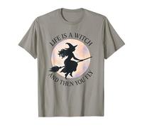 Halloween, Life is a Witch and Then You Fly, drôle T-Shirt