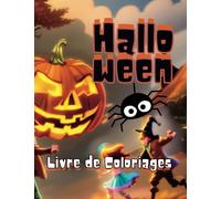 HALLOWEEN LIVRE DE COLORIAGE familial et Inter-Générationnel adapté à touts les âges et toutes les générations, des enfants aux grands-parents