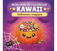 Halloween magique: Mon livre de coloriage kawaii
