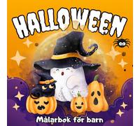 Halloween - Målarbok för barn: Roliga figurer att färglägga