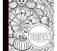 Halloween Mandala Coloring Book - 50 Spooky & Fun Designs for Relaxation | A Ghoulishly Creative Treat for Fall & Fright Lovers | 8.5 x 8.5” Curated by Small Business
