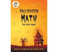 Halloween Math For First Grade Aligned To The Common Core State Standards Initiative