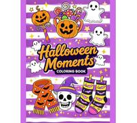 Halloween Moments Coloring Book for Kids Cute and Cozy Spooky Fun: Cute and Easy Designs Featuring Cozy Spooky Scenes, Perfect for Relaxation, Fun Learning, and Screen-Free Activity
