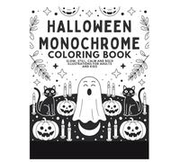 Halloween Monochrome Coloring Book: Slow, Still, Calm and Bold Illustrations for Adults and Kids