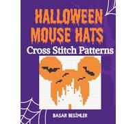 Halloween Mouse Hats Cross Stitch Patterns: 18 Cute Mouse Hats