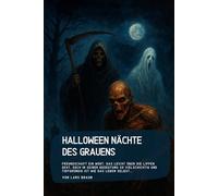 Halloween Nächte des Grauens: Freundschaft ein Wort, das leicht über die Lippen geht, doch in seiner Bedeutung so vielschichtig und tiefgründig ist wie das Leben selbst...
