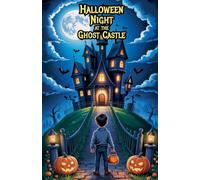 Halloween Night at the Ghost Castle