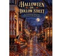 Halloween on Hollow Street: An Enchanting American Halloween Coloring Escape