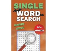 Halloween One-Word Word Search Puzzle Book: Easy to Read Print about Halloween, Pumpkins, Ghosts and More | 6x9 Inches, 112 Pages, 50 + Puzzles ... Gift for Holidays or Vacations