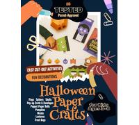 Halloween Paper Craft: Cut & Glue for Kids: Masks, Pumpkins, and Decorations to Make at Home for Kids Ages 3-8