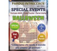 Halloween: Parole Intrecciate per tutti: Giochi educativi per celebrare feste, ricorrenze e momenti speciali… con la mente!