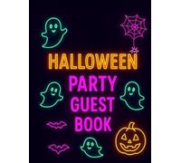 Halloween Party Guest Book: Funny Drunk Pumpkins Edition | Sign In Before You Pass Out! | Spooky Halloween Guest Registry for Adults, Party Supplies, and Memories