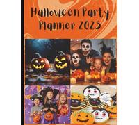 Halloween Party Planner 2025 | 8.5 x 11 inch size , 120 pages: Costume, Guest List, Budget & Spooky Event Organizer for Kids & Adults