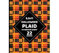 Halloween Plaid Scrapbook Paper: Decorative Holiday Gingham Pattern for Crafts, Collages, Invitations, DIY Projects, Cards, Decoupage - 22 Sheets - 1 Design