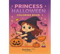 Halloween Princesses Coloring Book for Kids: Cute and Spooky Kawaii Pages to Color (Ages 4-8)