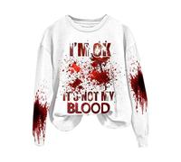 Halloween Pull Léger Sweat-Shirts Graphiques pour Femmes I M Ok It s Not My Blood Sweat-Shirt Sarcastique Humour Chemise imprimée Douce Manteaux De Fourrure Grande Taille(Blanc,XXL)