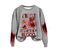 Halloween Pull Léger Sweat-Shirts Graphiques pour Femmes I M Ok It s Not My Blood Sweat-Shirt Sarcastique Humour Chemise imprimée Douce Manteaux De Fourrure Grande Taille(Grey,L)