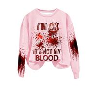 Halloween Pull Léger Sweat-Shirts Graphiques pour Femmes I M Ok It s Not My Blood Sweat-Shirt Sarcastique Humour Chemise imprimée Douce Manteaux De Fourrure Grande Taille(Rose,M)