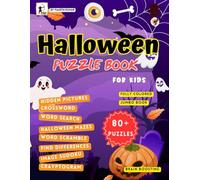 Halloween Puzzle Book For Kids: Ultimate Halloween Activity Book for Kids, Variety of Mixed Brain Boosting Puzzles Include Hidden Pictures, Word Search, Sudoku, Craptogram, Crossword, Mazes and more.