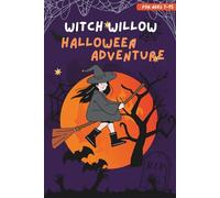 "Halloween Puzzle Quest: Help Witch Willow Save the Spooky Magic!": An Activity Journey Through Haunted Lands, Mazes, Riddles & More!