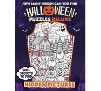 Halloween Puzzles Deluxe Hidden Pictures: 300+ Objects To Find Can You Find The Hidden Heart,Egg,Hat,Slice Of Pie?