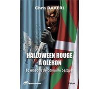 Halloween rouge à oléron Chris Ravéri (Auteur)