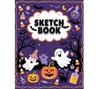 Halloween sketch book to draw for kids: Notebook for Drawing for Kids with 118 pages blank Drawing pad 8.5 x 11 Page size for Sketching