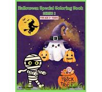 Halloween Special Coloring Book - Series 2 for Kids Ages 3+: Big, Easy, and Fun Halloween Coloring Pages for Toddlers, Preschoolers, Kids, Girls & ... Ghosts and Spooky Fun for Little Hands